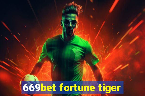 669bet fortune tiger